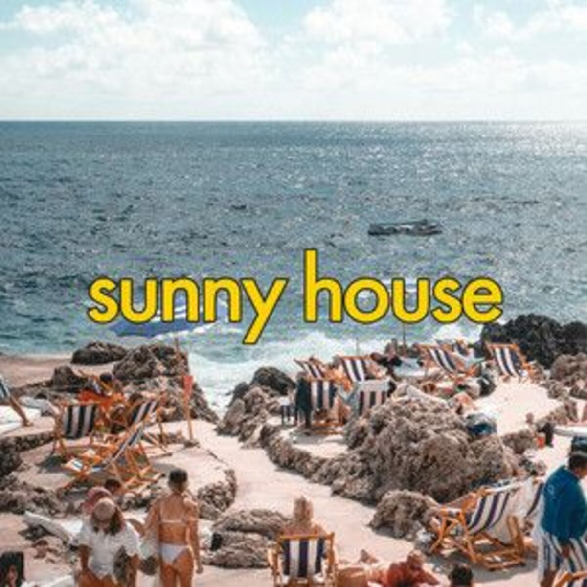 Cover of playlist SUNNY HOUSE, summer house, soleil, été, vacances