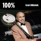 100% Ivan Mládek