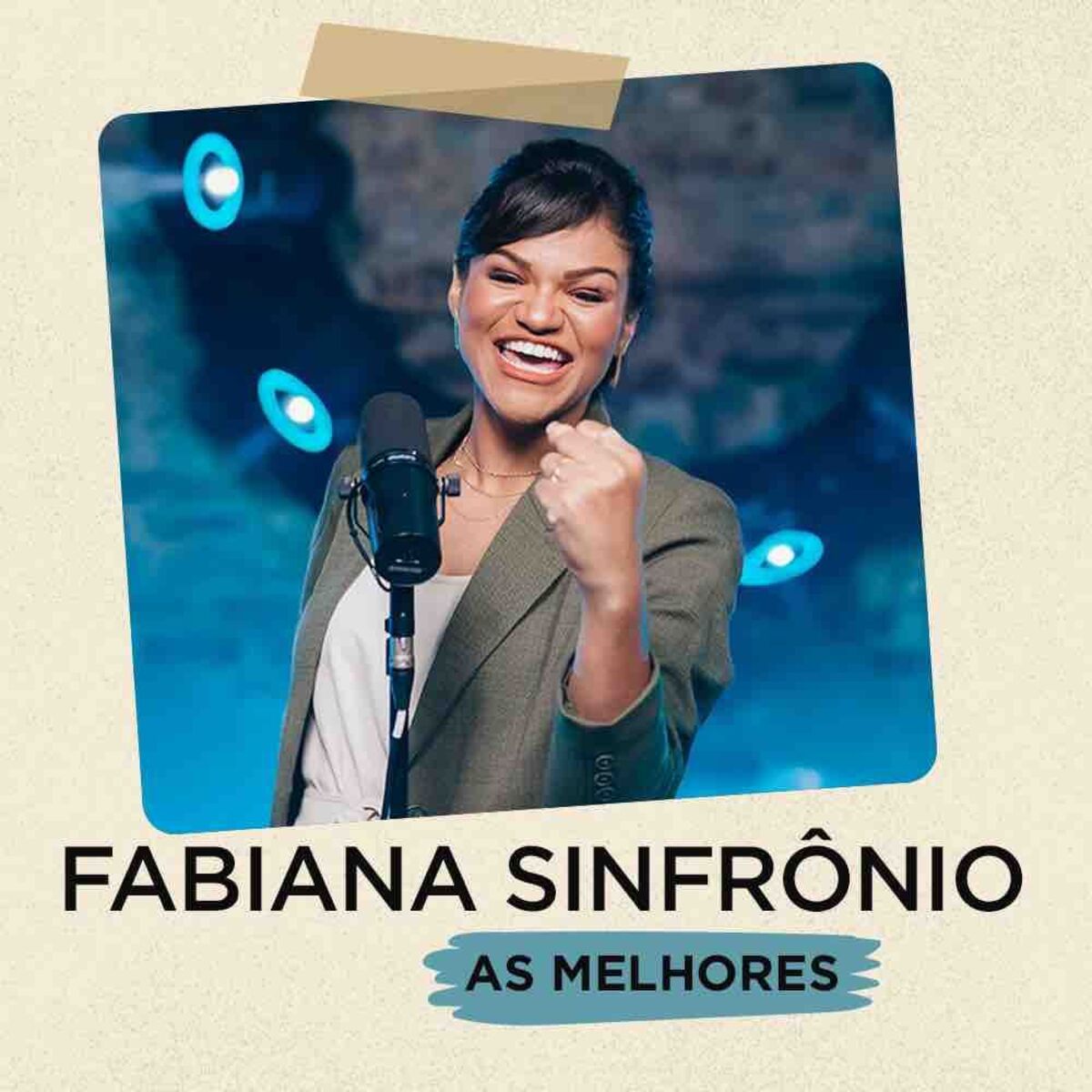 Cover of playlist Fabiana Sinfrônio |  As Melhores