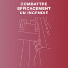 combattre efficacement un incendie
