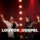 Louvor Mais Gospel