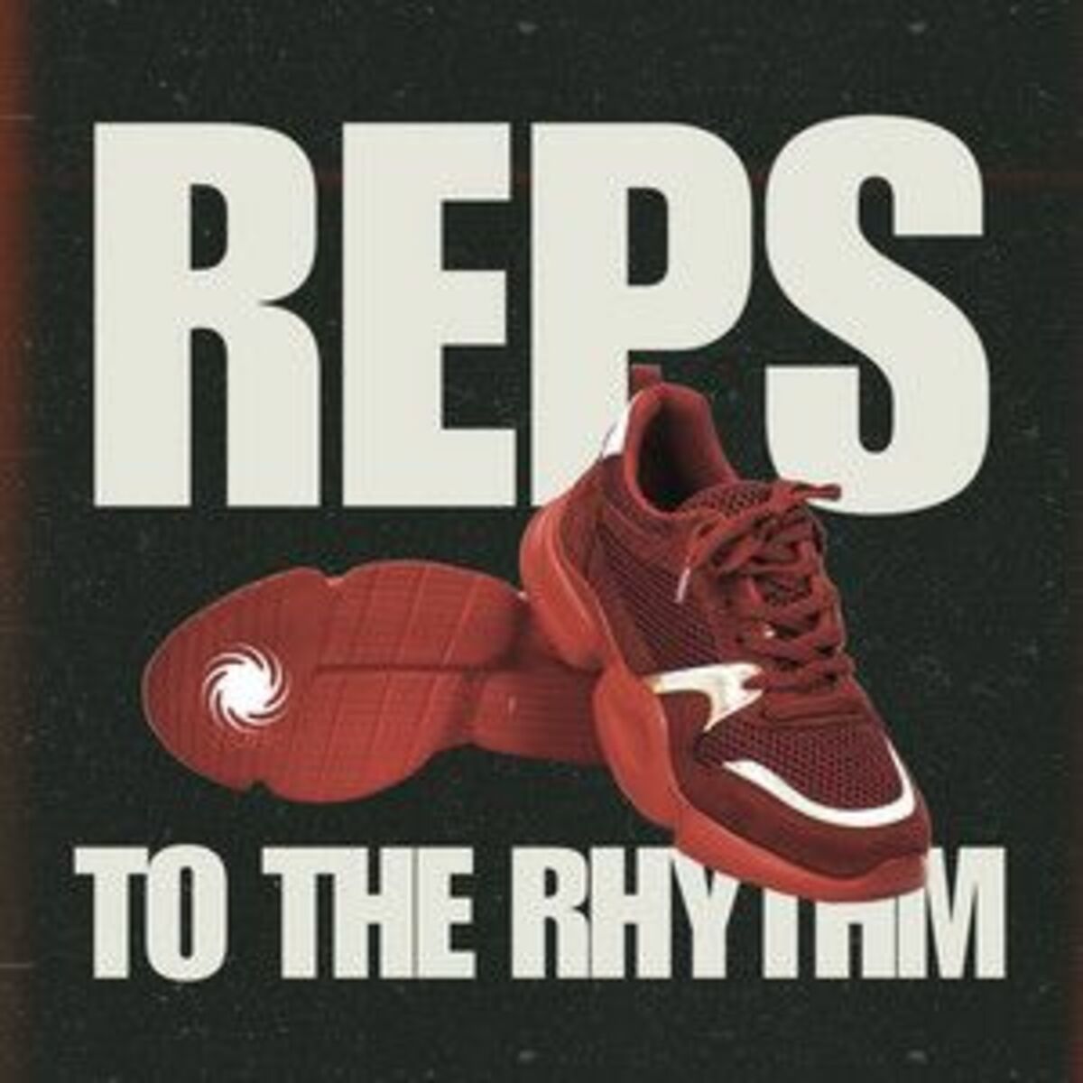 Cover of playlist Reps to the Rhythm