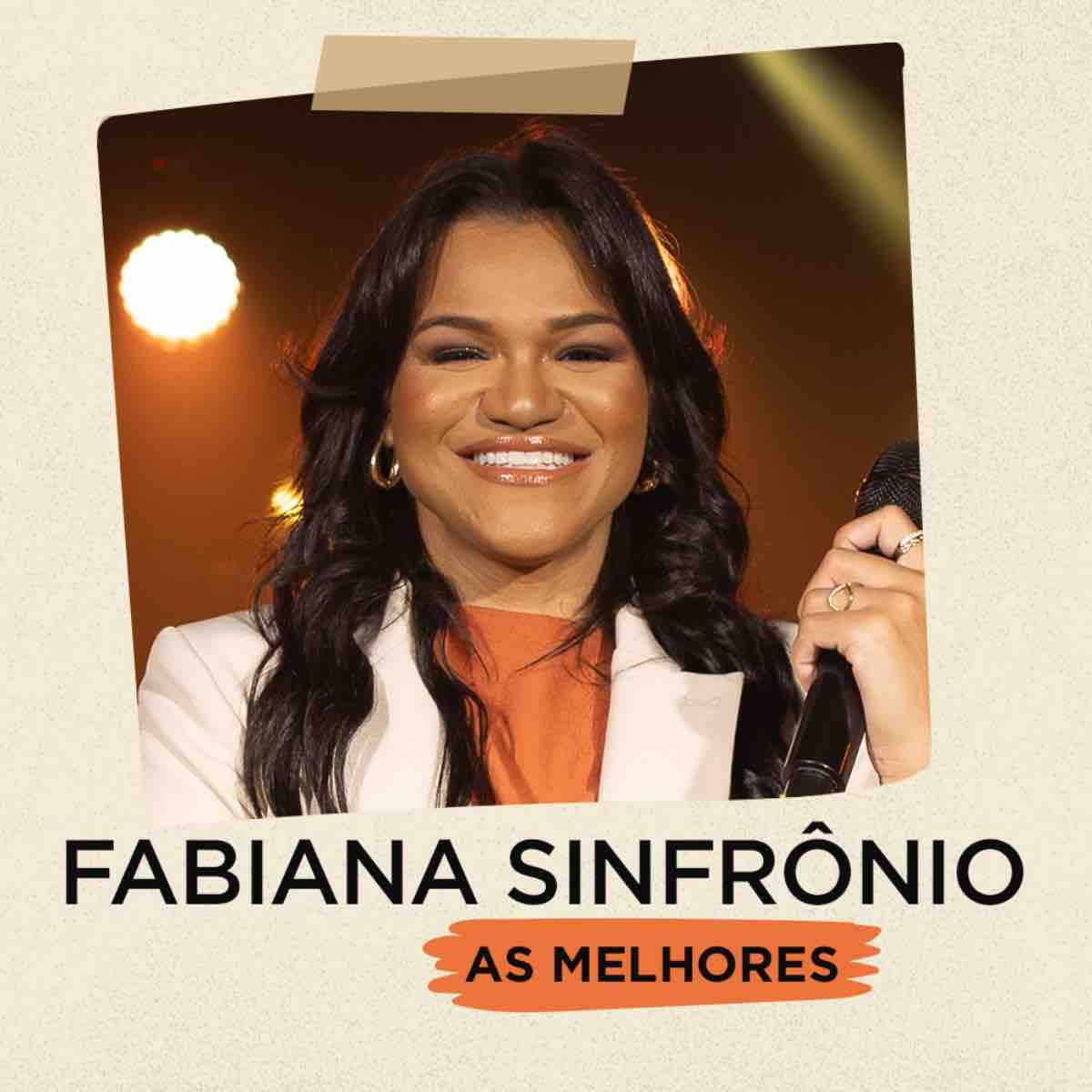 Cover of playlist Fabiana Sinfrônio |  As Melhores