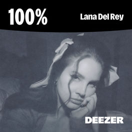 100% Lana Del Rey