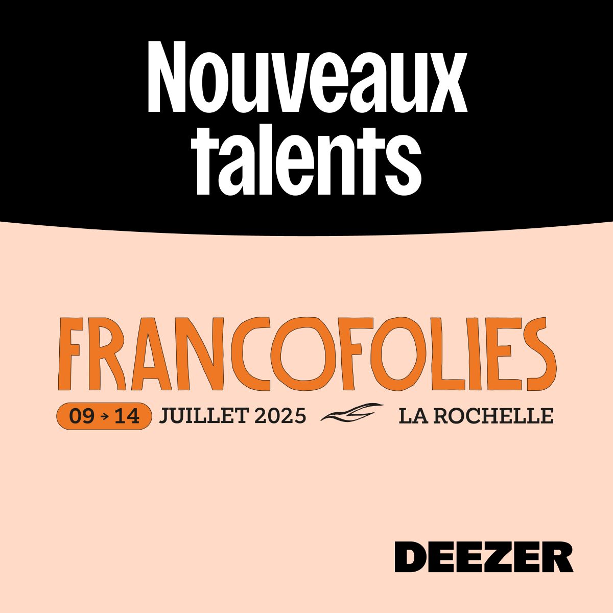 Cover of playlist Nouveaux Talents - Francofolies 2025