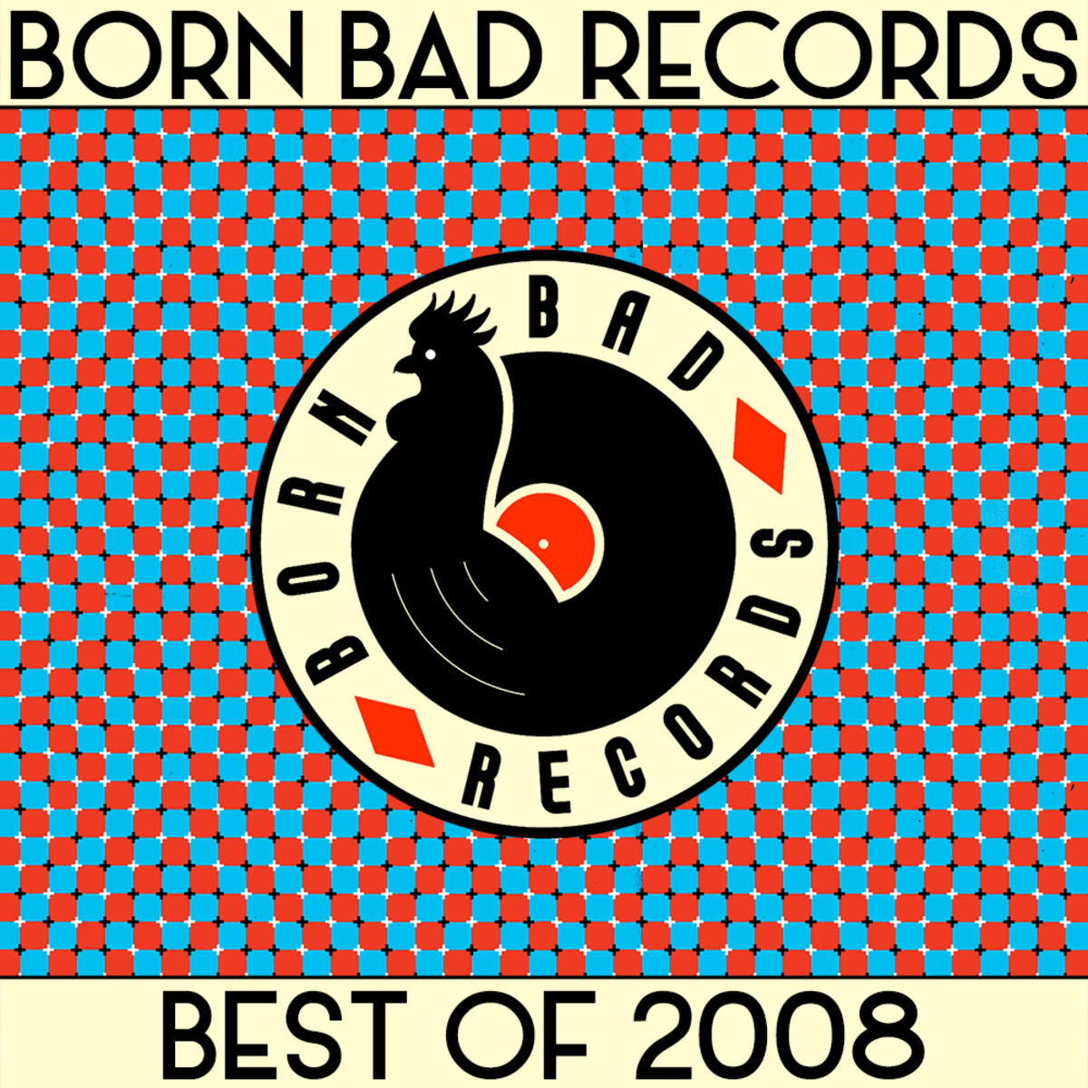 Cover of playlist BORN BAD best of 2008