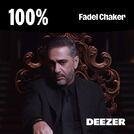 100% Fadel Chaker