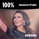 100% Renascer Praise