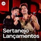 Sertanejo Lançamentos 2025  🔥 Top Sertanejas 2025