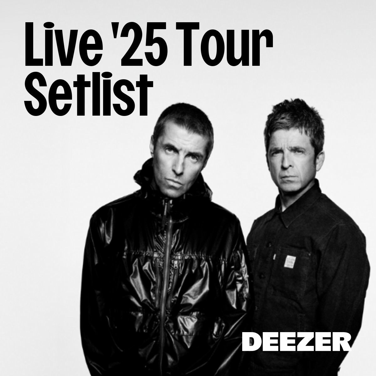 Oasis : Live '25 Tour Setlist