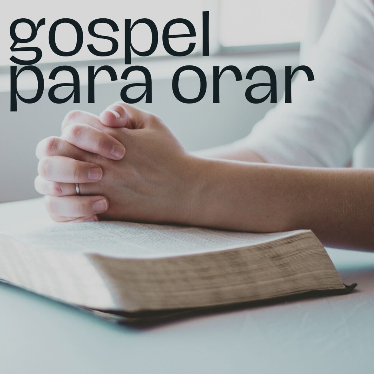 Cover of playlist Gospel para Orar