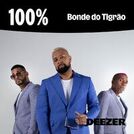 100% Bonde do Tigrão