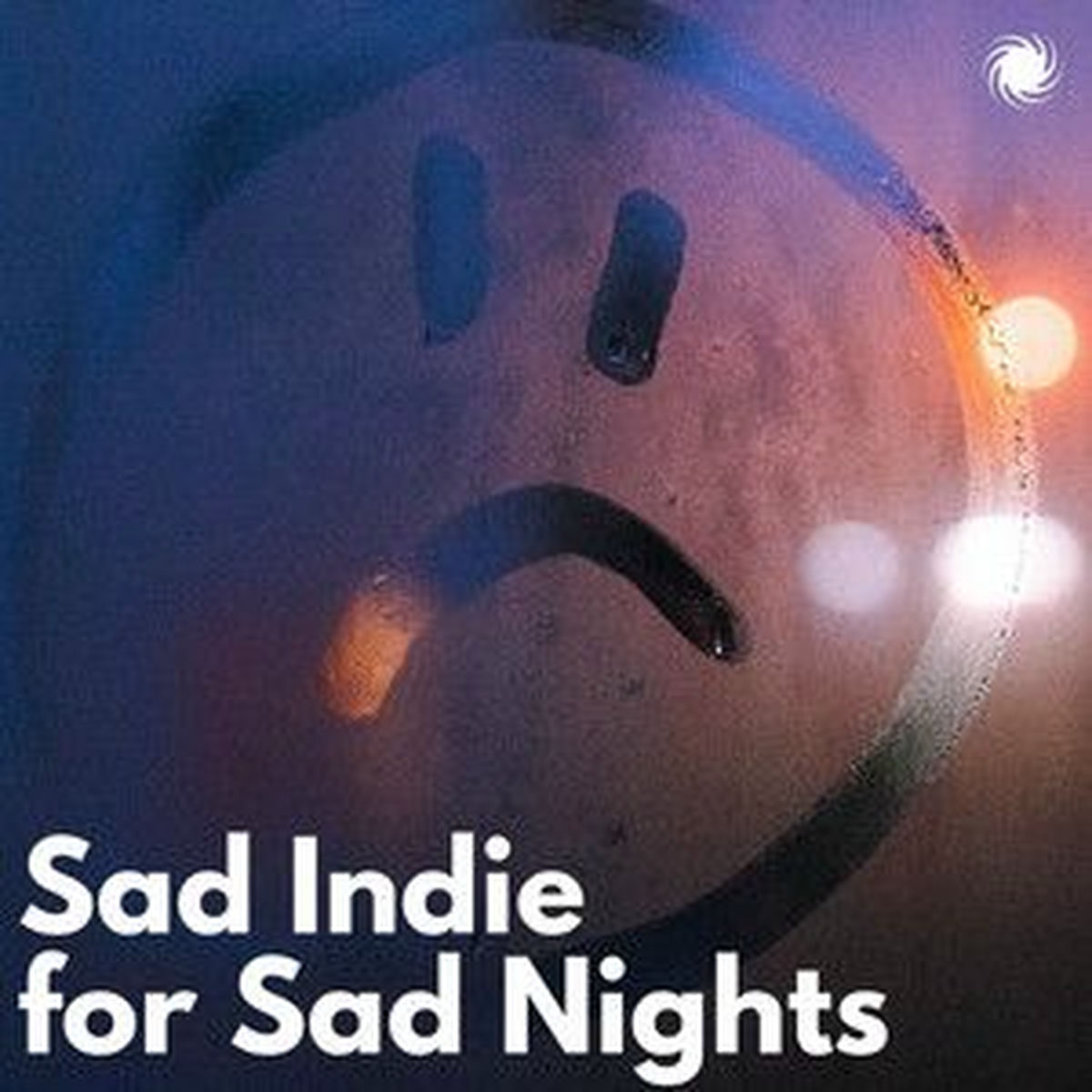Cover of playlist Sad Indie for Sad Nights