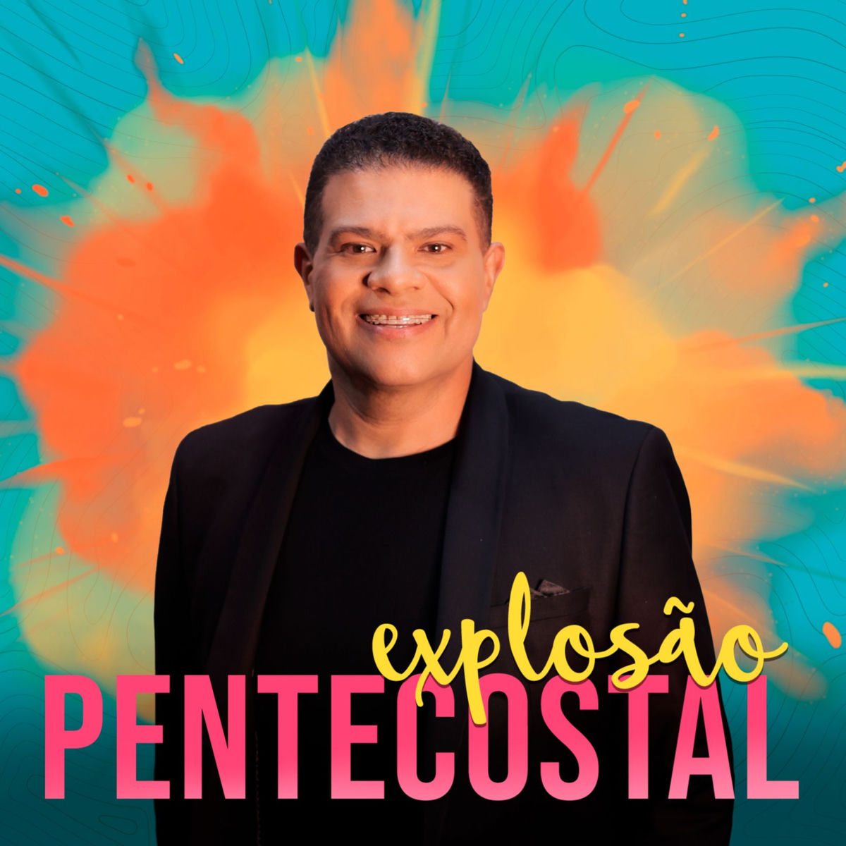 Cover of playlist Explosão Pentecostal