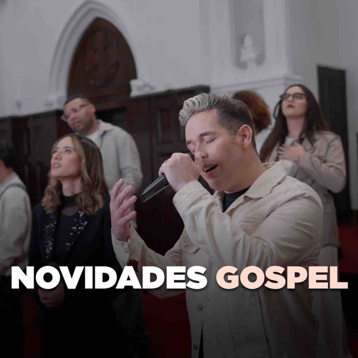Cover of playlist Novidades Gospel | Atualizada 2026