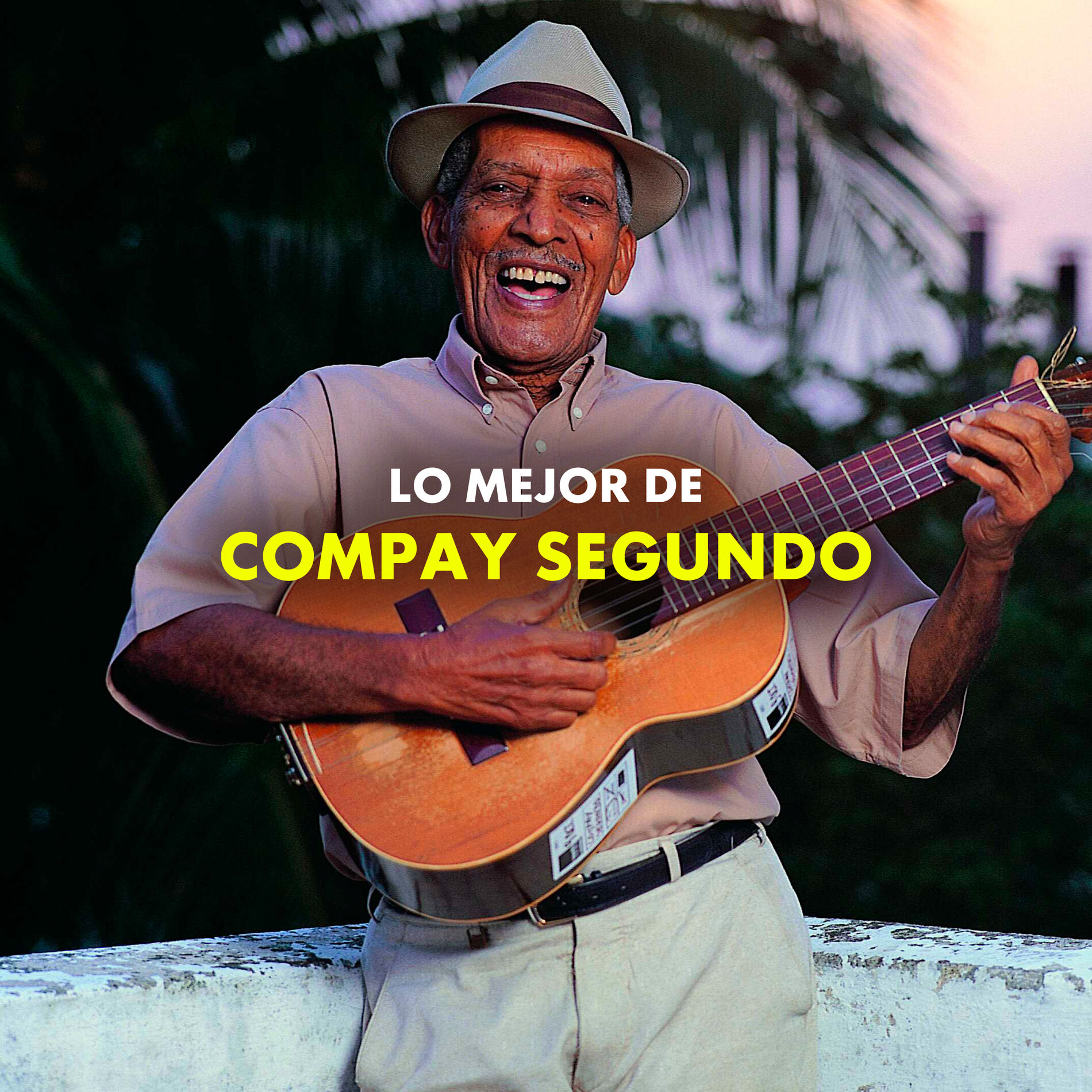 Cover of playlist Lo Mejor de Compay Segundo