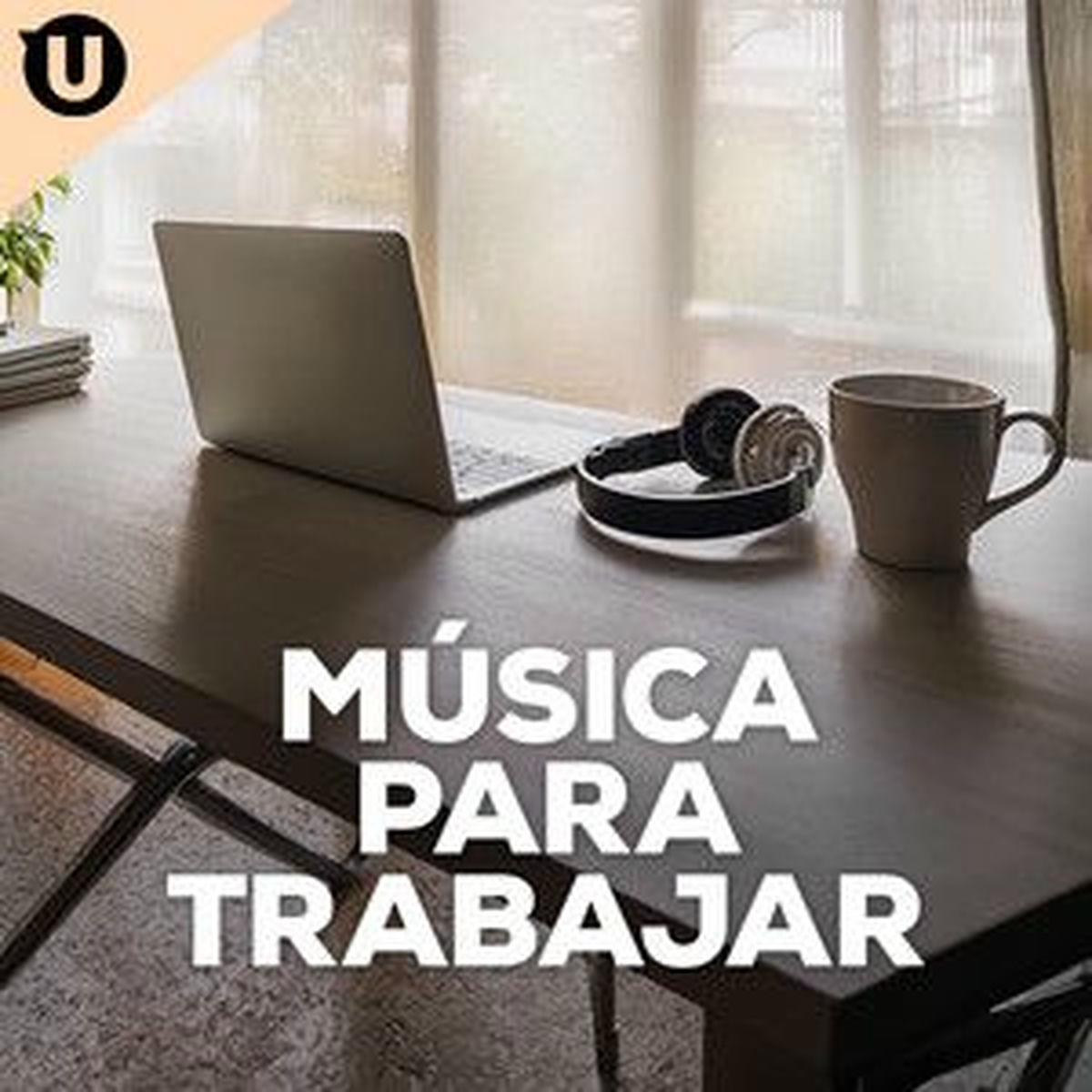 Cover of playlist Música Para Trabajar