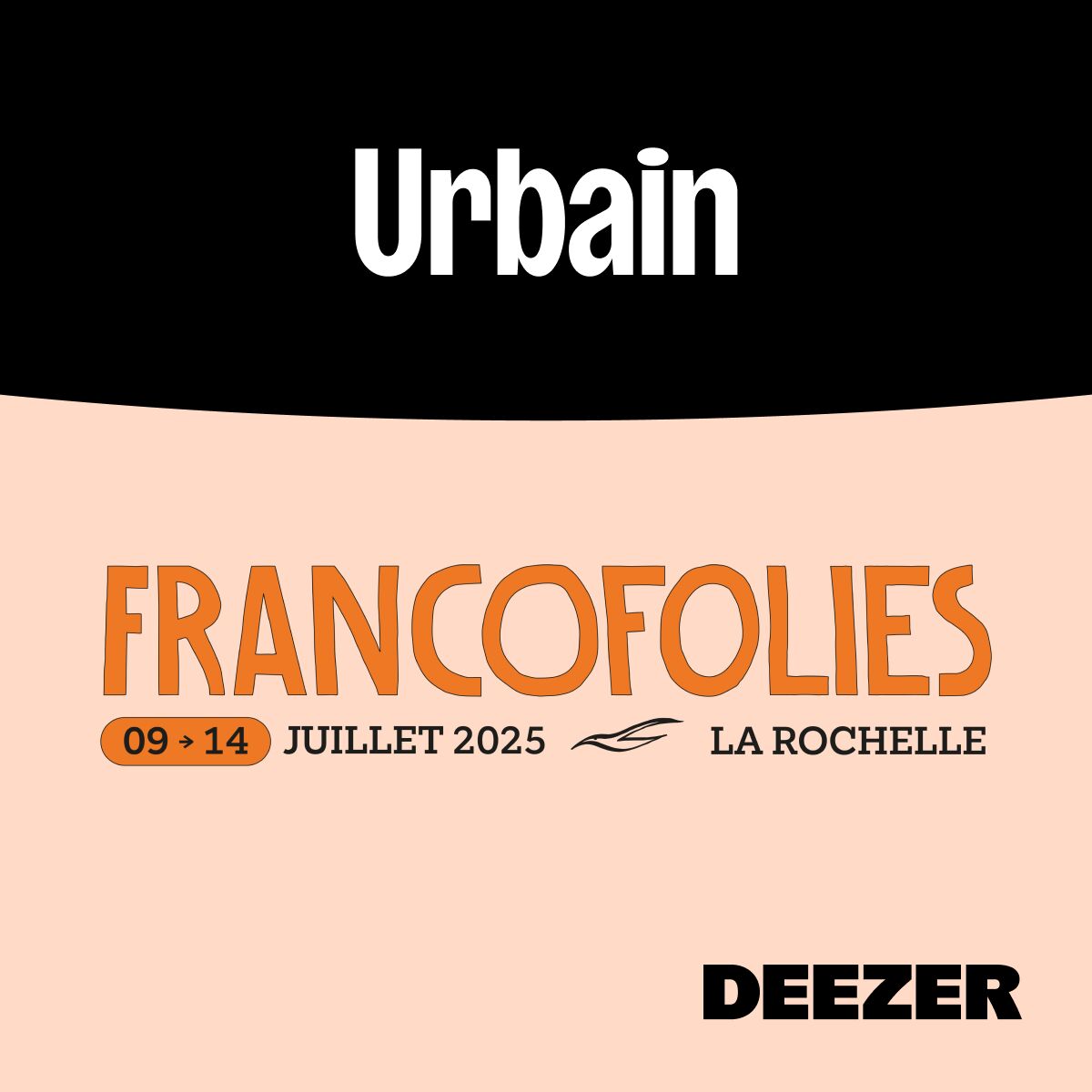 Cover of playlist Urbain - Francofolies 2025