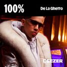 100% De La Ghetto