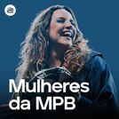 Mulheres da MPB | MPB Só Mulheres!