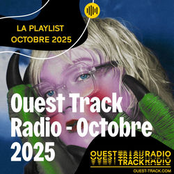 Ouest Track Radio - Octobre 2025