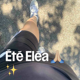Été Eléa 🙏🏼✨