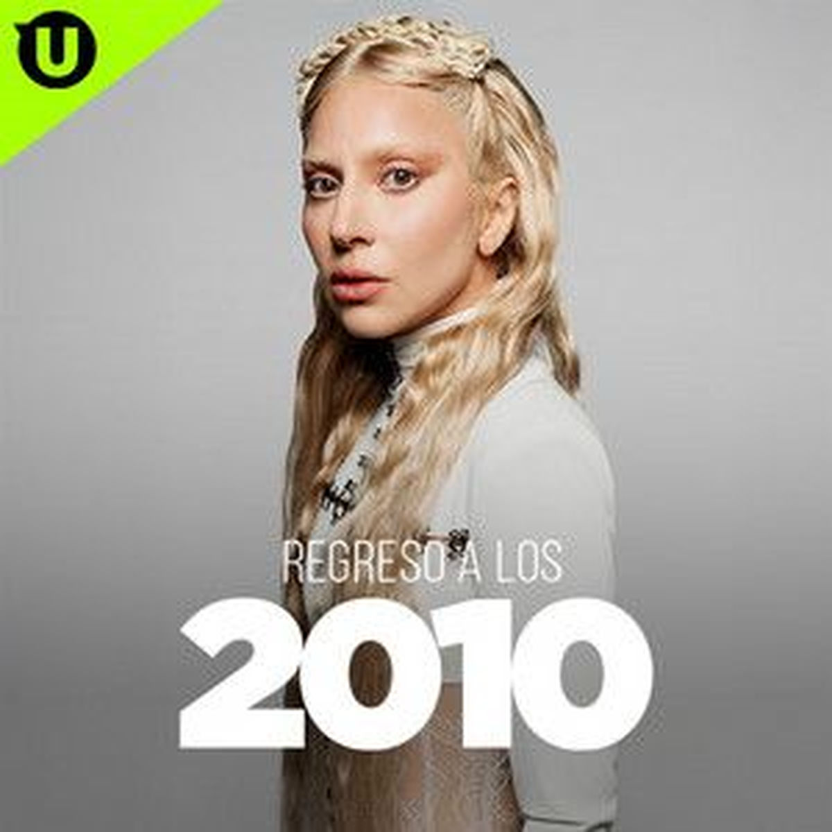 Cover of playlist Regreso a los 2010