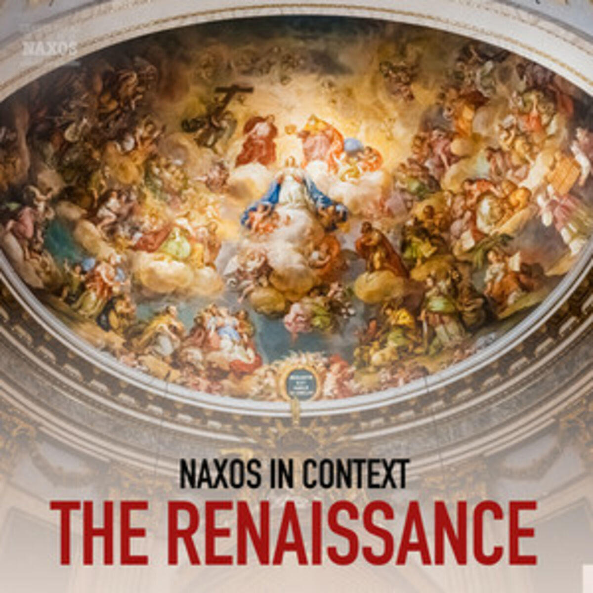 Cover of playlist Naxos in Context: The Renaissance