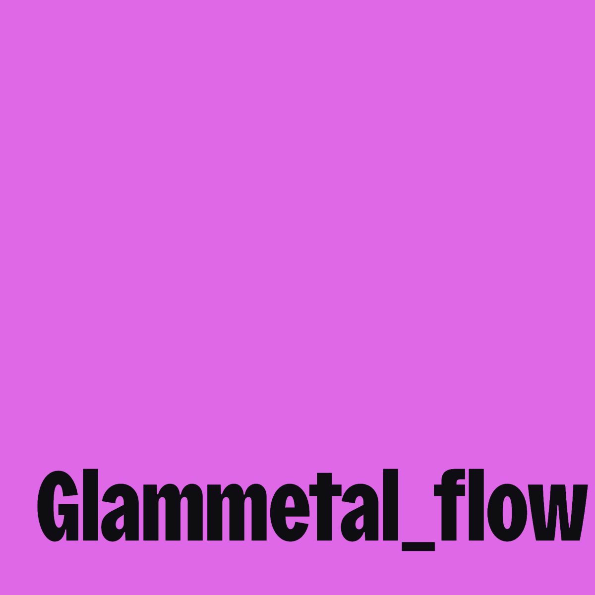 Cover of playlist Glammetal_flow