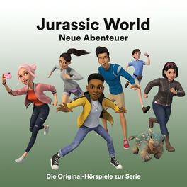 Jurassic World – Neue Abenteuer: Die Hörspiele zur Serie