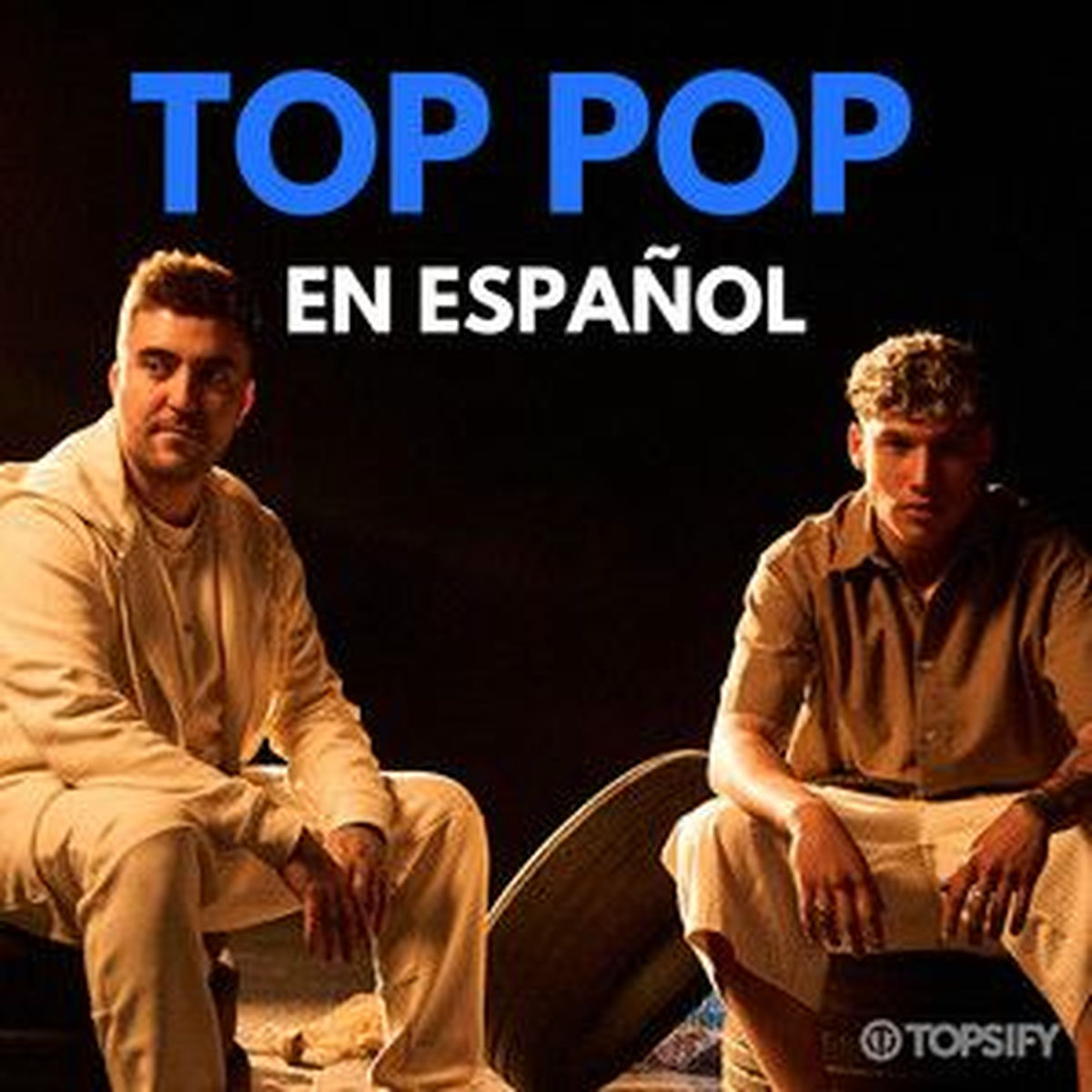 Cover of playlist TOP POP EN ESPAÑOL HITS