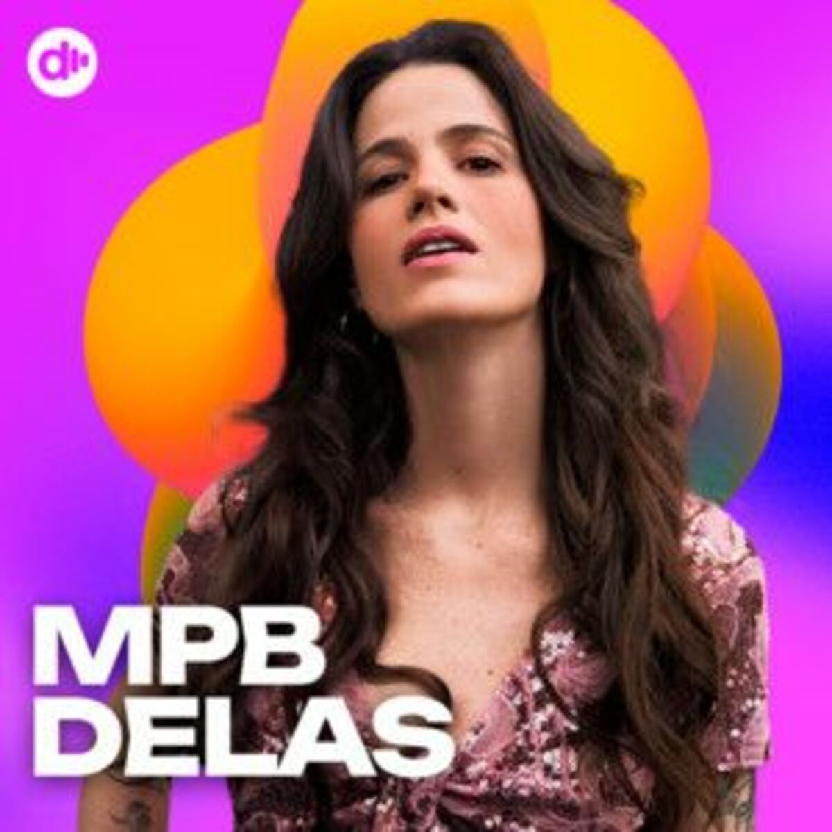 Cover of playlist MPB Delas | Nova MPB | MPB 2025