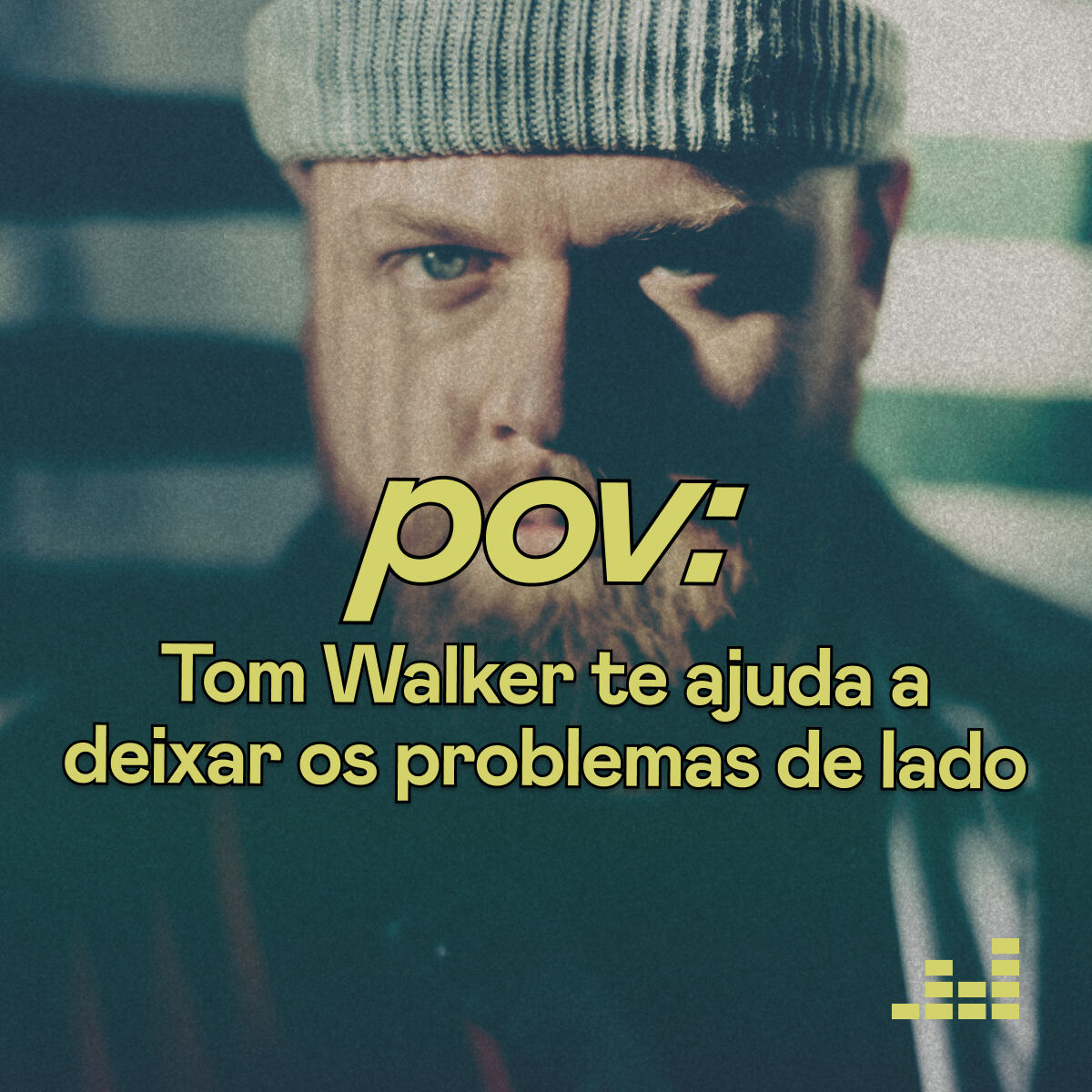 Cover of playlist pov by Tom Walker