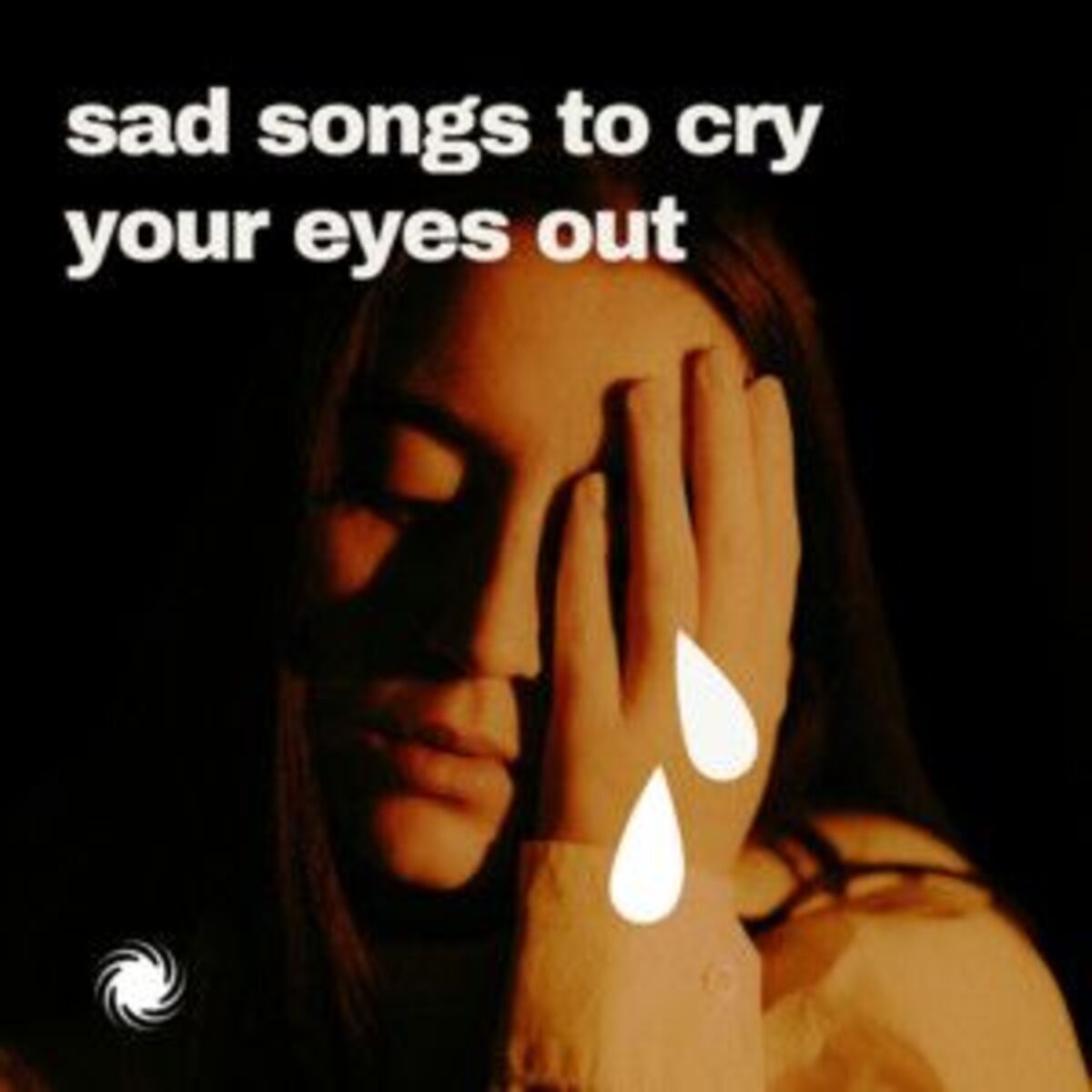 Cover of playlist Sad songs to cry your eyes out
