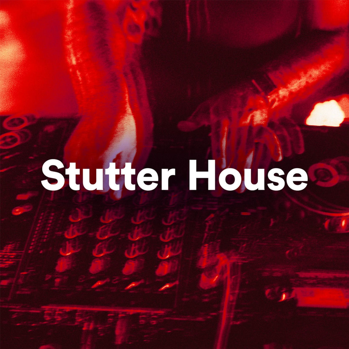 Cover of playlist Stutter House 2026