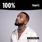 100% Says\'z