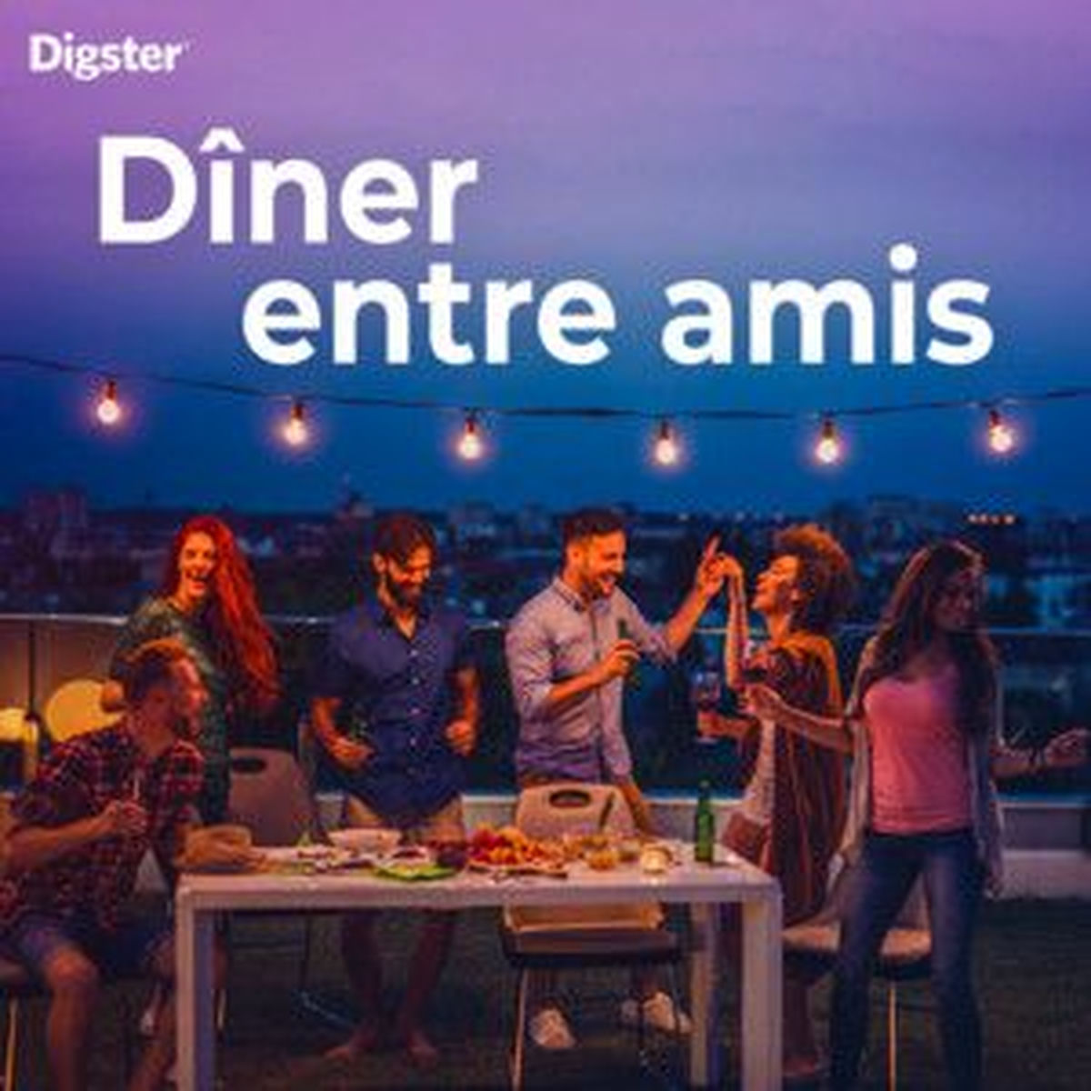 Cover of playlist Dîner entre amis !