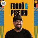 Forró e Piseiro 2025 ⭐ Forró Atualizado 2025