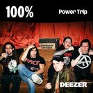 100% Power Trip