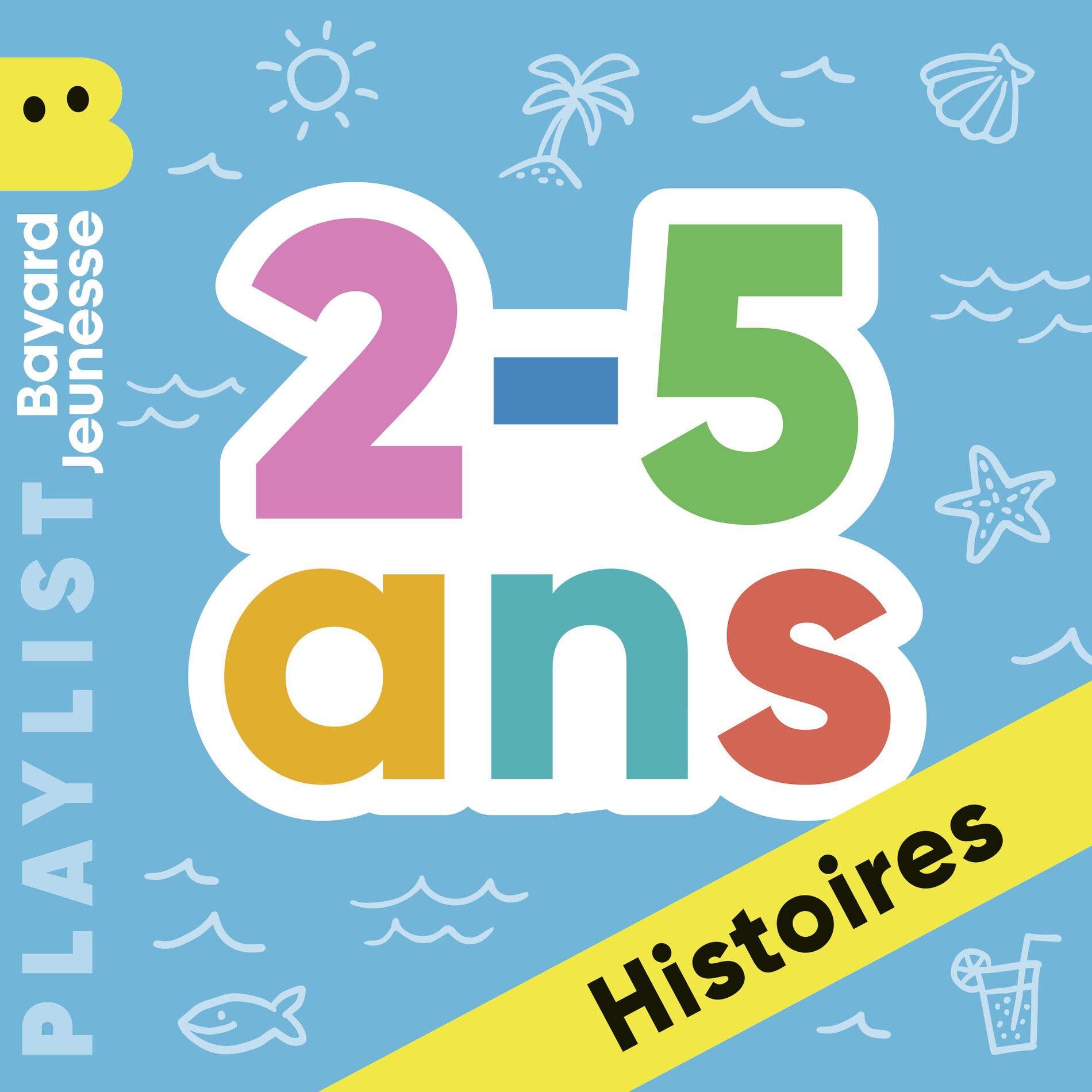 Cover of playlist Histoires et héros Bayard Jeunesse (2-5 ans)