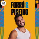 Forró e Piseiro 2025 ⭐ Forró Atualizado 2025