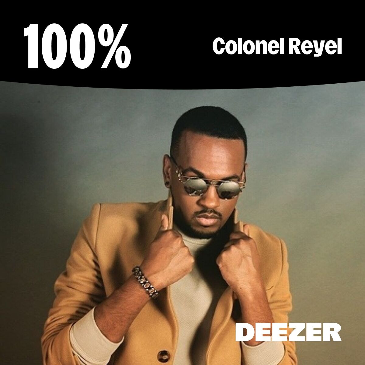 Cover of playlist 100% Colonel Reyel