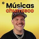 Músicas Para Churrasco 2025 ∙ Clássicos e Atuais