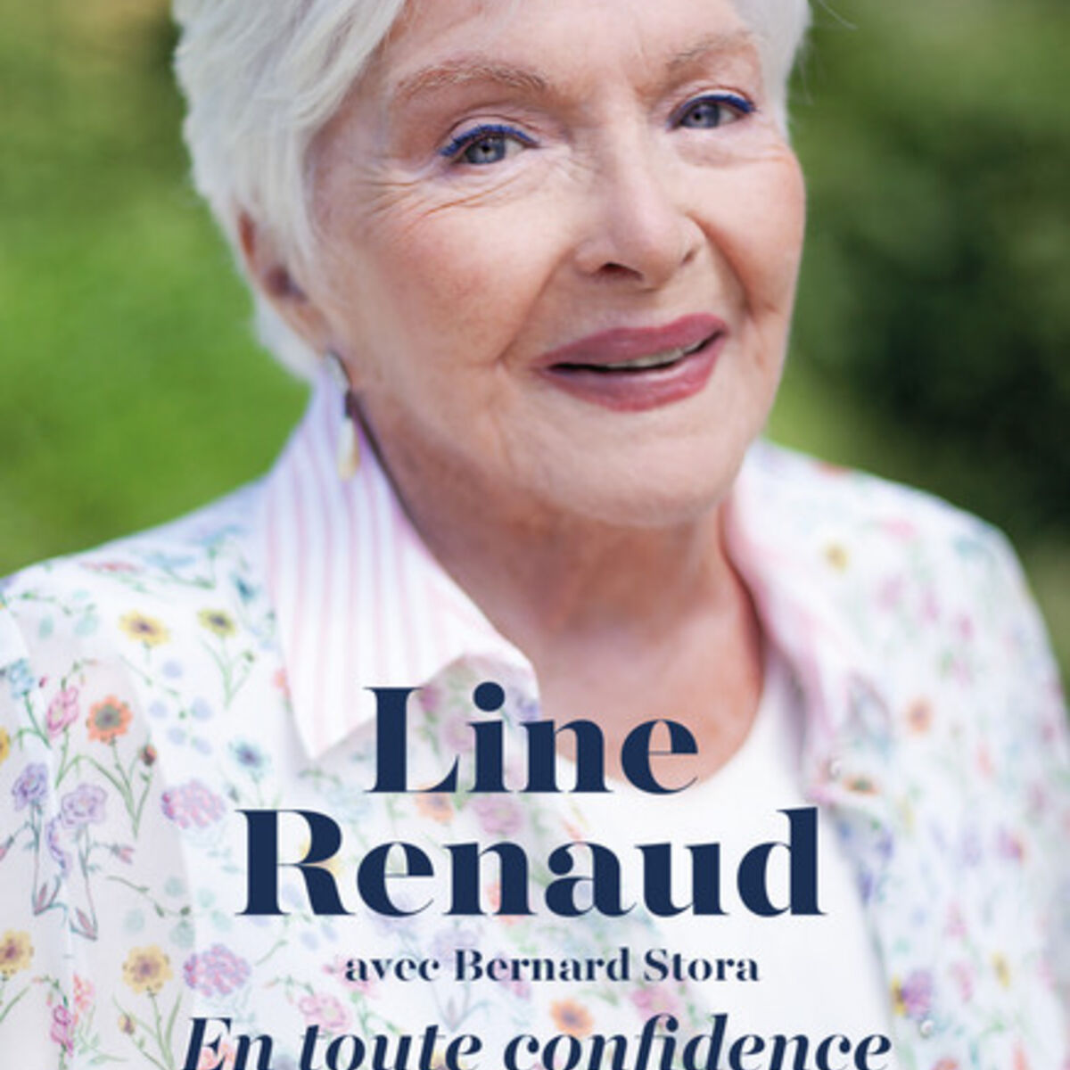 Cover of playlist Line Renaud : En toute confidence