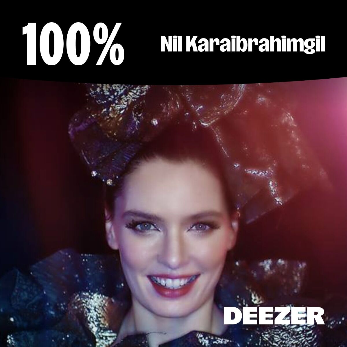 Cover of playlist 100% Nil Karaibrahimgil
