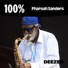100% Pharoah Sanders