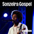 Sonzeira Gospel