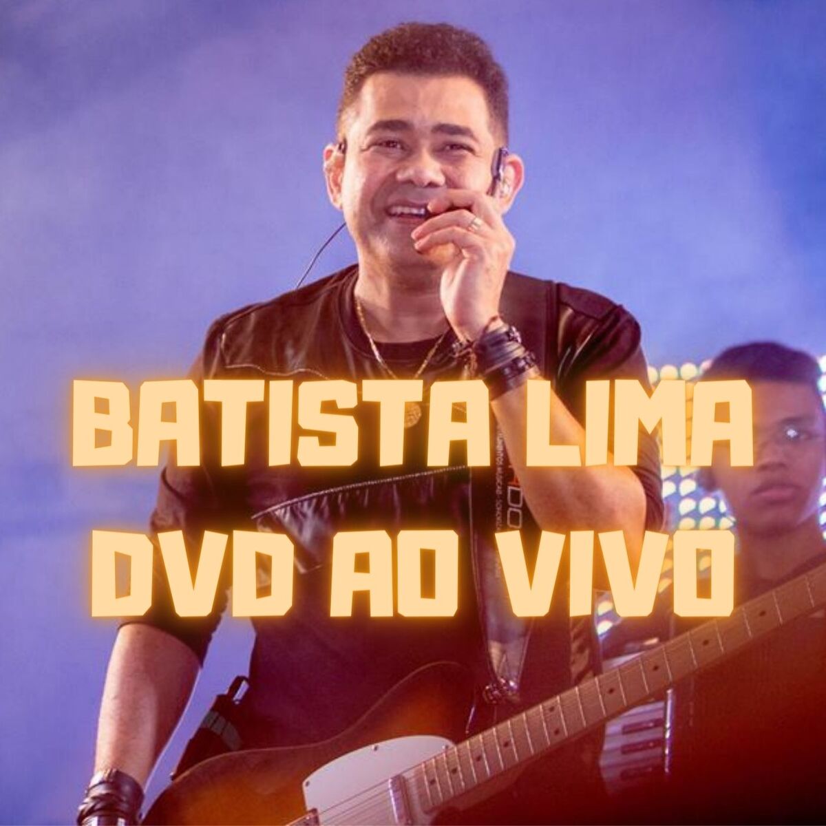Cover of playlist Batista Lima: DVD em JOÃO PESSOA