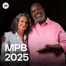 MPB 2025 🍀 As Mais Tocadas e Lançamentos
