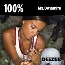 100% Ms. Dynamite